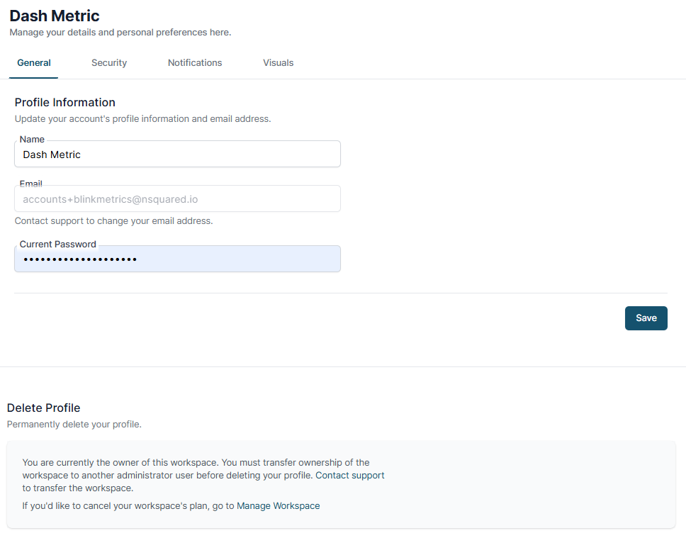 General tab showing the Profile Information section with Name, Email, and Current Password fields