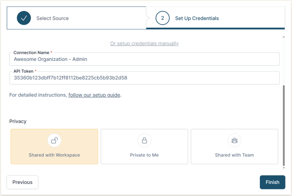 Entering Connection Name and API Token details for your pipedrive connection.