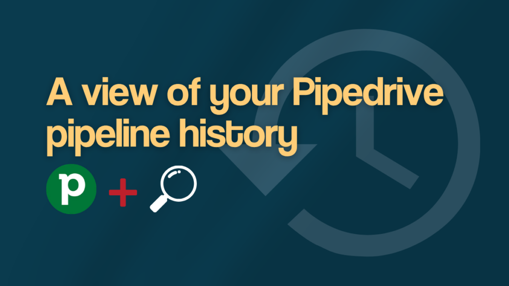 Pipedrive pipeline history dashboard showing deal stages over time
