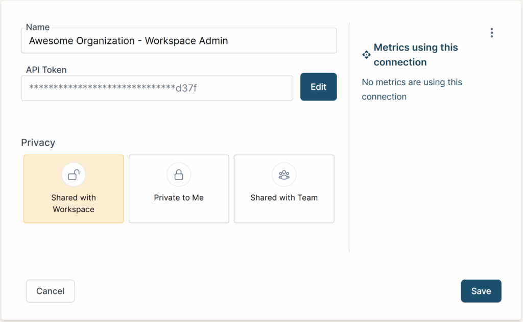 Connection detail page for Toggl showing the Name and API Token, as well as privacy options.