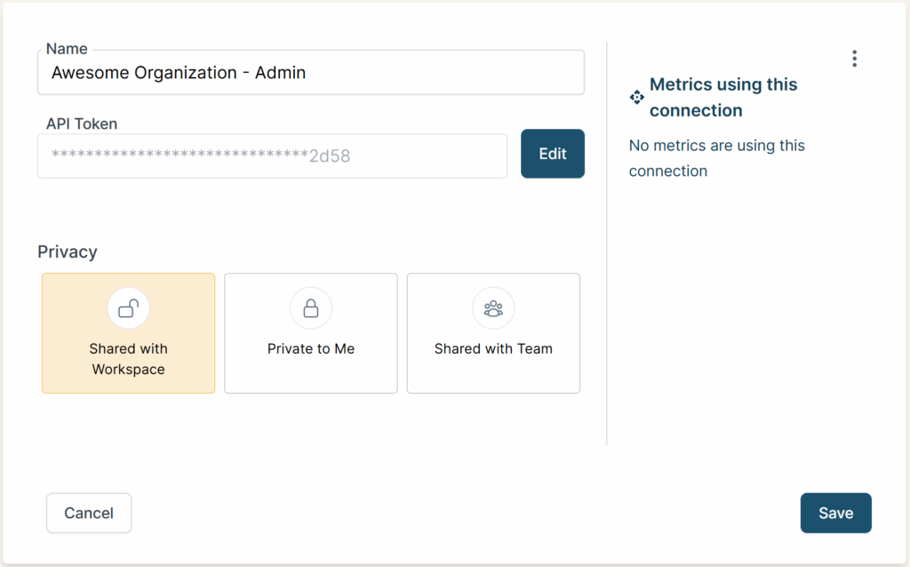 Connection detail page for Pipedrive showing the Name and API Token, as well as privacy options.