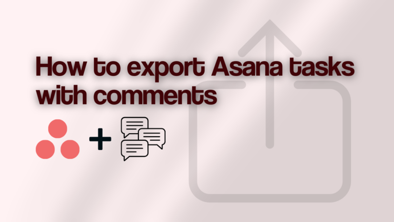 Asana logo and comments icon with text "How to export Asana tasks with comments"